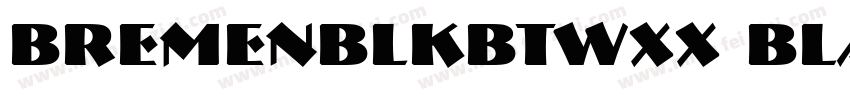 BremenBlkBTWXX Black字体转换